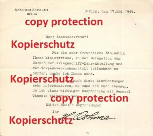 original Autograph - Hiroshi Oshima an G. Steengracht von Moyland , 1944 , Japanische Botschaft Berlin , General Okamoto