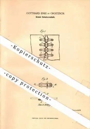 Original Patent - Gotthard Emke in Groitzsch b. Zeitz , 1887 , Schuh-Verschluß , Schuhmacher , Schuster , Schuhe !!!