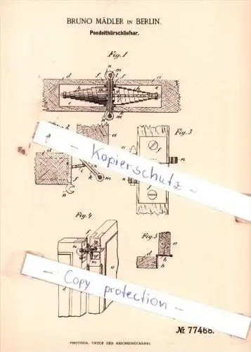 Original Patent  - Bruno Mädler in Berlin , 1894 , Pendelthürschließer !!!