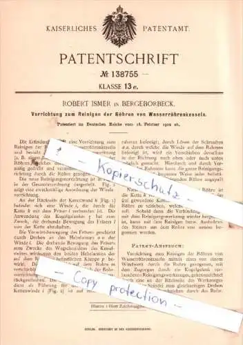 Original Patent  - R. Ismer in Bergeborbeck , 1902 , Reinigen der Röhren von Wasserröhrenkesseln !!!