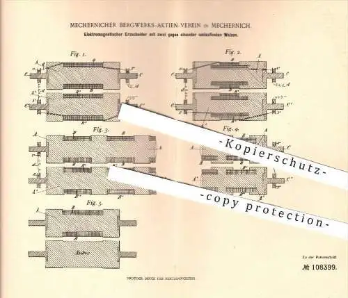 original Patent - Bergwerks Aktien Verein Mechernich , 1898 , Elektromagnetischer Erzschneider mit 2 Walzen , Erz , Erze