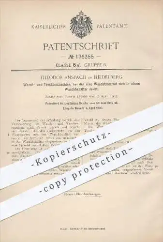 original Patent - Theodor Anspach in Heidelberg , 1905 , Waschmaschine u. Trockenmaschine , Waschen , Trocknen , Wäsche