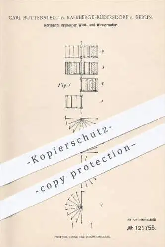 original Patent - Carl Buttenstedt , Kalkberge - Rüdersdorf / Berlin , 1899 , Horizontal drehender Wind- u. Wassermotor