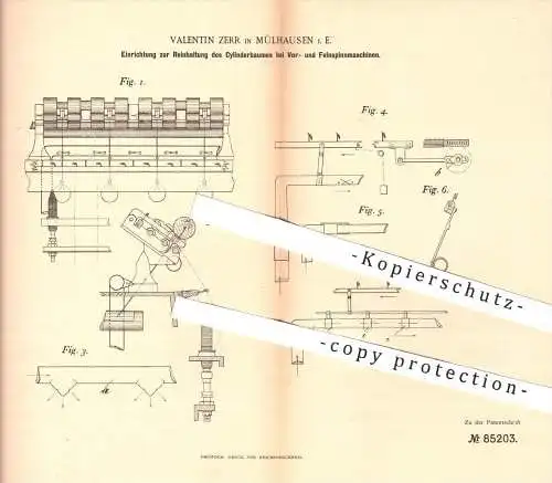 original Patent - V. Zerr , Mülhausen 1895 , Reinhaltung der Zylinderbäume an Vor- u. Feinspinnmaschinen , Spinnerei !!