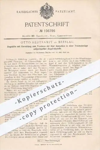 original Patent - Otto Hertrampf in Breslau , 1898 , Ziegelofen zum Trocken der Ziegelrohstoffe , Ziegel , Ziegelei !