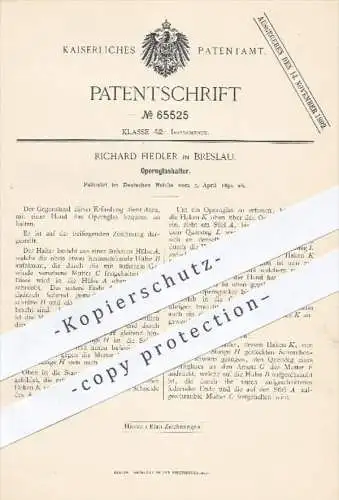 original Patent - Richard Fiedler , Breslau , 1892 , Opernglashalter , Opernglas , Operngucker , Oper , Optiker , Brille