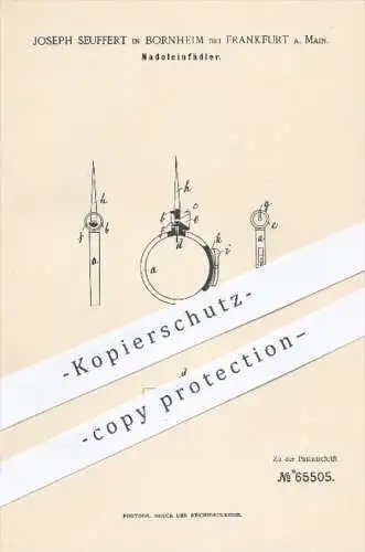 original Patent - Joseph Seuffert , Bornheim - Frankfurt / Main , 1892 , Nadeleinfädler , Nadel , Handarbeit , Nähen !!