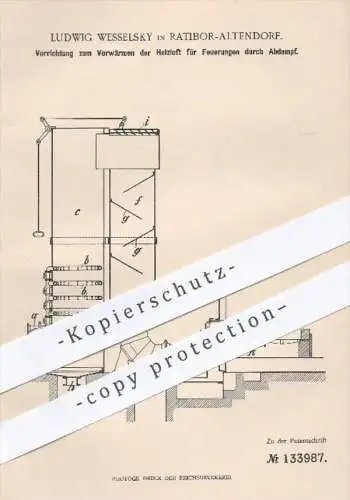 original Patent - L. Wesselsky , Ratibor - Altendorf , 1901 , Vorwärmen der Heizluft für Feuerung durch Abdampf , Ofen !