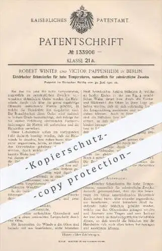 original Patent - R. Winter , V. Pappenheim , Berlin , 1901 , Elektrischer Schmelzofen für zahnärztliche Zwecke , Ofen !