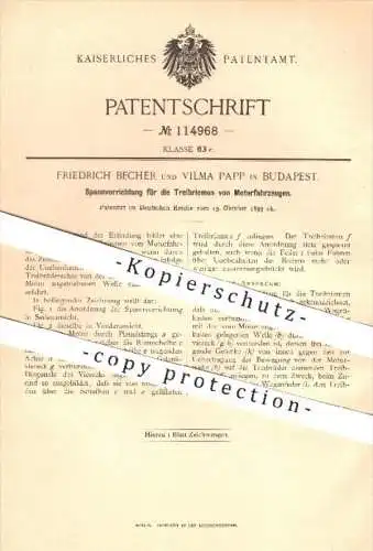 original Patent - F. Becher u. Vilma Papp , Budapest , 1899 , Spannen der Treibriemen von Motorfahrzeugen , Auto , Motor