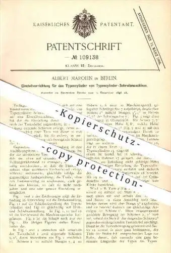 original Patent - A. Marohn , Berlin , 1896 , Typenzylinder an Schreibmaschinen , Schreibmaschine , Druckerei , Druck !!