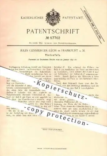 original Patent - Jules Gensberger - Léon , Frankfurt / Main  1891 , Tintenfass , Tinte , Fass , Schreiben , Federhalter