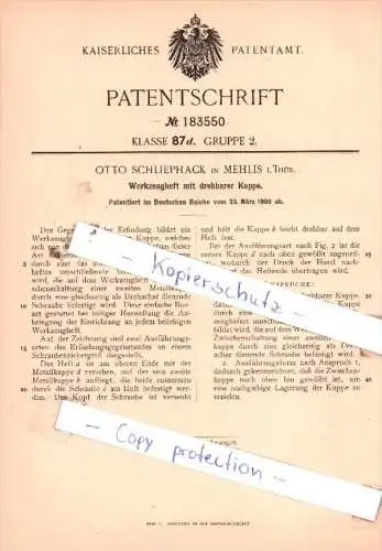 Original Patent  - Otto Schliephack in Mehlis i. Thür. , 1906 , Werkzeugheft mit drehbarer Kuppe !!!