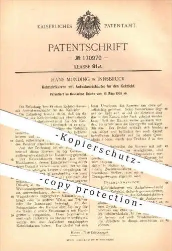 original Patent - H. Munding , Innsbruck , 1905 , Kehrichtkarren mit Schaufel für den Kehricht , Karren , Müll !!