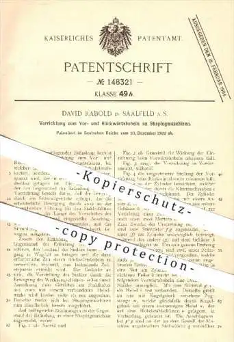 original Patent - D. Rabold , Saalfeld , 1902 , Vor- u. Rückwärtshobeln an Shapingmaschinen , Hobel , Stahl , Eisen !!!