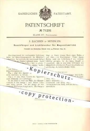 original Patent - R. Bachner , Meiningen , 1893 , Rauchfänger u. Lichtbrecher für Magnesiumlicht , Fotograf , Fotografie