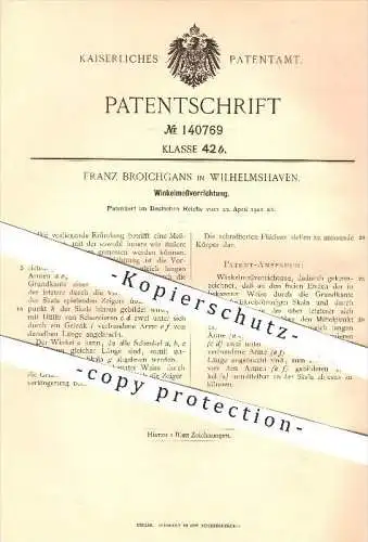 original Patent - Franz Broichgans in Wilhelmshaven , 1902 , Winkelmessvorrichtung , Winkelmesser , Winkel , Geometrie !