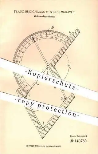 original Patent - Franz Broichgans in Wilhelmshaven , 1902 , Winkelmessvorrichtung , Winkelmesser , Winkel , Geometrie !