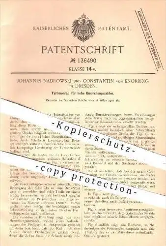 original Patent - J. Nadrowski , Constantin von Knorring / Dresden , 1901 , Turbinenrad für hohe Umdrehung , Turbinen !!