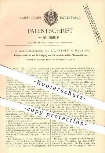 original Patent - J. C. Alb. Lüllemann / J. Matthew , Hamburg  , 1898 , Acetylenentwickler , Acetylen , Carbid , Gas !!