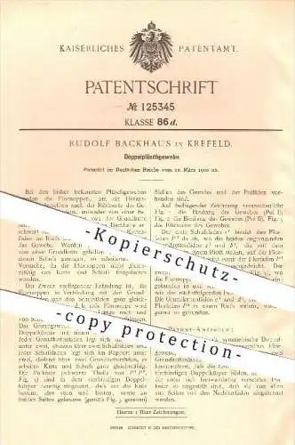 original Patent - Rudolf Backhaus in Krefeld , 1900 , Doppelplüschgewebe , Gewebe , Plüsch , Flor , Weben , Weberei !!