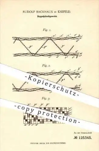 original Patent - Rudolf Backhaus in Krefeld , 1900 , Doppelplüschgewebe , Gewebe , Plüsch , Flor , Weben , Weberei !!