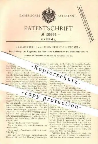 original Patent - R. Beese , Albin Perlich , Dresden , 1900 , Regelung der Gas- u. Luftzufuhr am Bunsenbrenner , Brenner