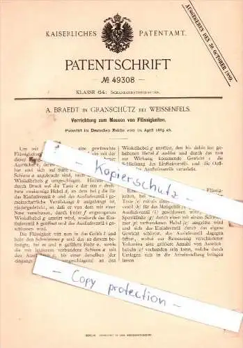 Original Patent  - A. Braedt in Granschütz bei Weissenfels , 1889 , Messen von Flüssigkeit !!!