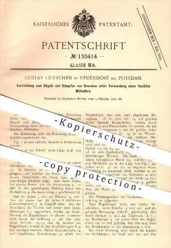 original Patent - G. Guttchen , Neuendorf / Potsdam , 1901 , Bügeln u. Dämpfen von Geweben , Bügeleisen , Wäscherei !!!