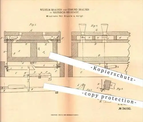 original Patent - Wilhelm & Edmund Brauner , Mährisch - Neustadt , 1885 , Windlade für Orgeln , Orgel , Musikinstrumente