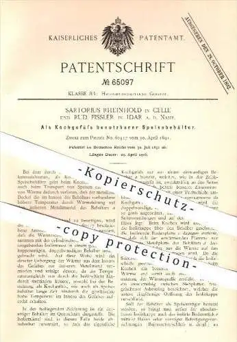 original Patent - Sartorius Rheinhold / Celle , R. Fissler / Idar , 1891 , Kochgefäß & Speisebehälter , Kochtopf , Koch