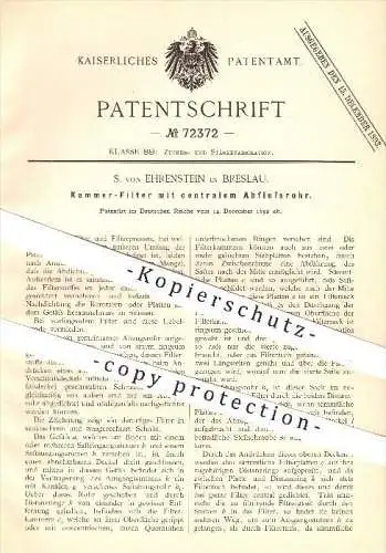 original Patent - S. von Ehrenstein , Breslau , 1892 , Kammer - Filter mit Abflussrohr , Filterpresse , Zuckerfabrik !!!