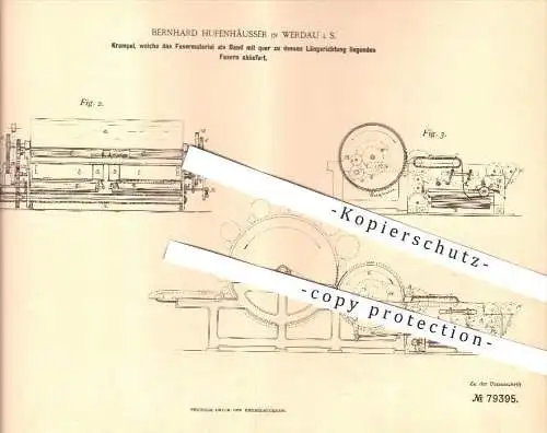 original Patent - B. Hufenhäusser , Werdau , 1894 , Krempel für Band mit Quer - Fasern , Spinnen , Spinnerei , Stoffe !