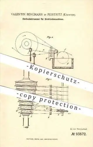 original Patent - V. Bergmann . Feistritz , 1894 , Stufenziehtrommel für Drahtziehmaschinen , Draht , Drähte , Eisen !!