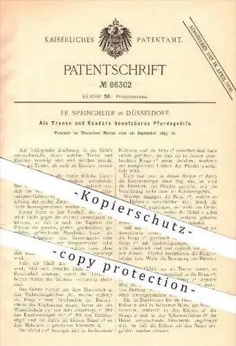 original Patent - Fr. Springmeier in Düsseldorf , 1895 , Als Trense u. Kandare benutzbares Pferdegebiss , Pfedegeschirr