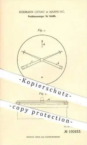 original Patent - H. Lienau , Hamburg , 1897, Positionsanzeiger für Schiffe , Schiff , Schiffbau , Kompass , Segelschiff