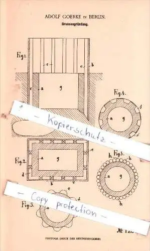 Original Patent  - Adolf Goerke in Berlin , 1900 ,  Brunnengründung , Brunnen , Tiefbau !!!