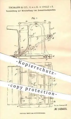 original Patent - Thomann & Co. GmbH , Halle , Saale , 1902 , Herstellung von Zement - Dachplatten , Ziegel , Dachdecker