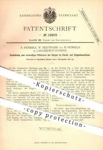 original Patent - A. Henkels , W. Hedtmann , E. Henkels , Langerfeld - Barmen , 1881 , Flecht- u. Klöppelmaschinen !!