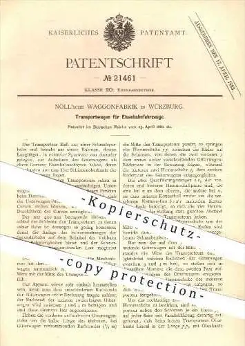 original Patent - Nöll'sche Wagonfabrik in Würzburg , 1882 , Transportwagen für Eisenbahnen , Eisenbahn , Wagon , Nöll !