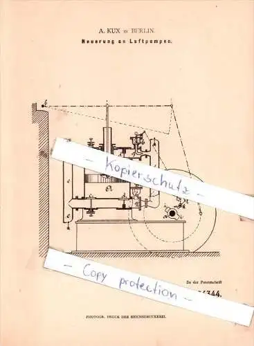 Original Patent - A. Kux in Berlin ,1883 , Neuerung an Luftpumpen !!!