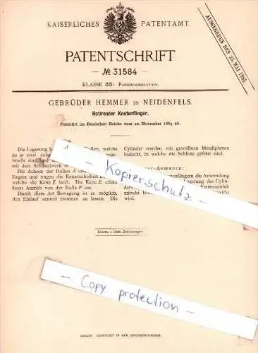 Original Patent - Gebrüder Hemmer in Neidenfels , 1884 , Rotirender Knotenfänger !!!