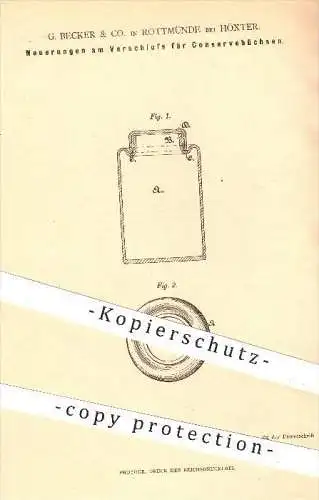 original Patent - G. Becker & Co. in Rottmünde bei Höxter , 1880 , Verschluss für Konservenbüchsen , Konserven , Blech !