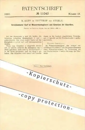 original Patent - R. Kopp in Huttropp bei Steele , Kopf an Wasserstandsgläsern , Glas , Dampfkessel , Kessel !!!