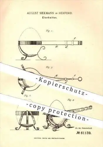 original Patent - August Siekmann in Herford , 1891 , Eierhalter , Eierbecher , Ei , Eier , Haushalt , Geschirr !!!