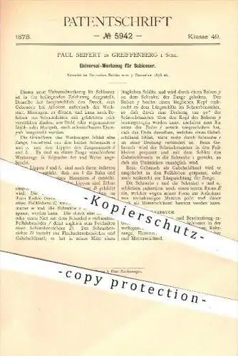 original Patent - P. Seifert , Greiffenberg , Schlesien , 1878 , Werkzeug für Schlosser , Schlosserei , Werkzeuge !!!