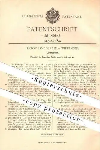 original Patent - Anton Landgräber in Wiesbaden , 1902 , Luftrockner , Trocknung , Kühlung , Kühlkammer , Luft !!!