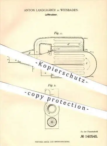 original Patent - Anton Landgräber in Wiesbaden , 1902 , Luftrockner , Trocknung , Kühlung , Kühlkammer , Luft !!!