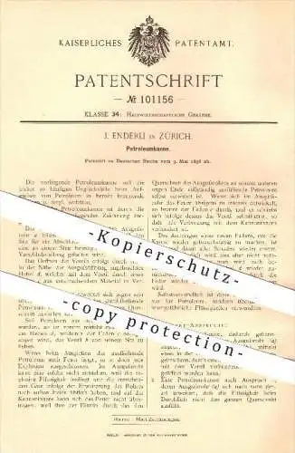 original Patent - J. Enderli in Zürich , 1898 , Petroleumkanne , Petroleum , Kanne , Kannen , Ölkanne , Öl !!!