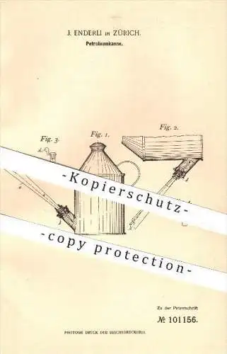 original Patent - J. Enderli in Zürich , 1898 , Petroleumkanne , Petroleum , Kanne , Kannen , Ölkanne , Öl !!!